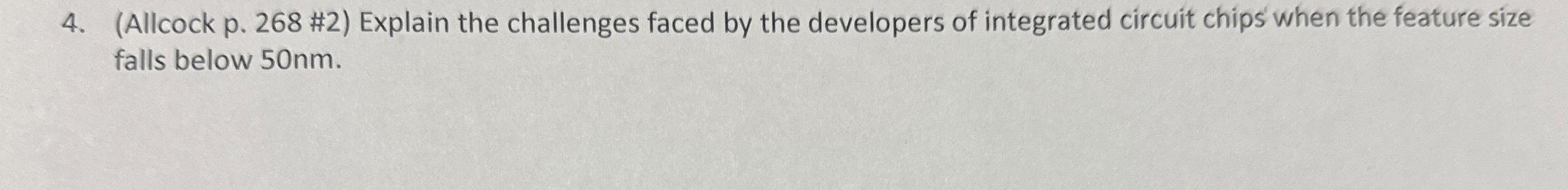 ( Allcock p . 2 6 8 # 2 ) Explain the challenges