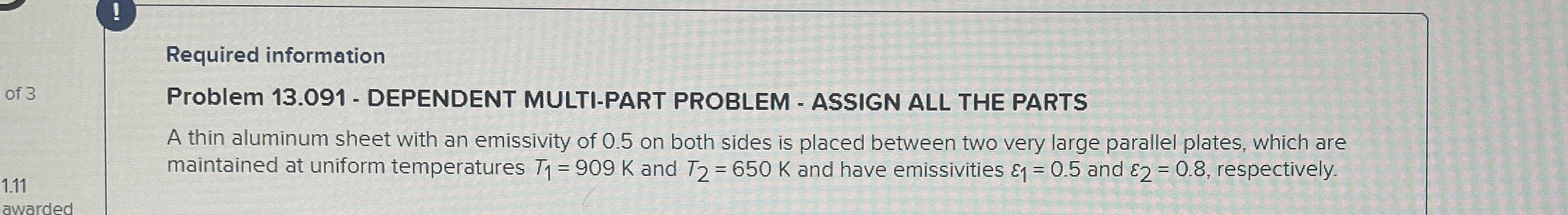 Required information Problem 1 3 . 0 9 1 -