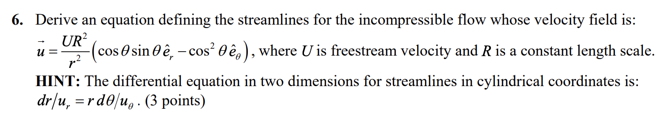 Derive an equation defining the streamlines for
