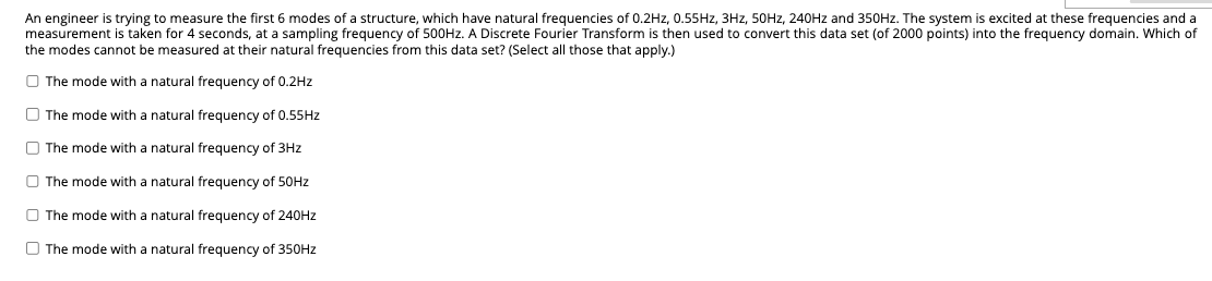 An engineer is trying to measure the first 6