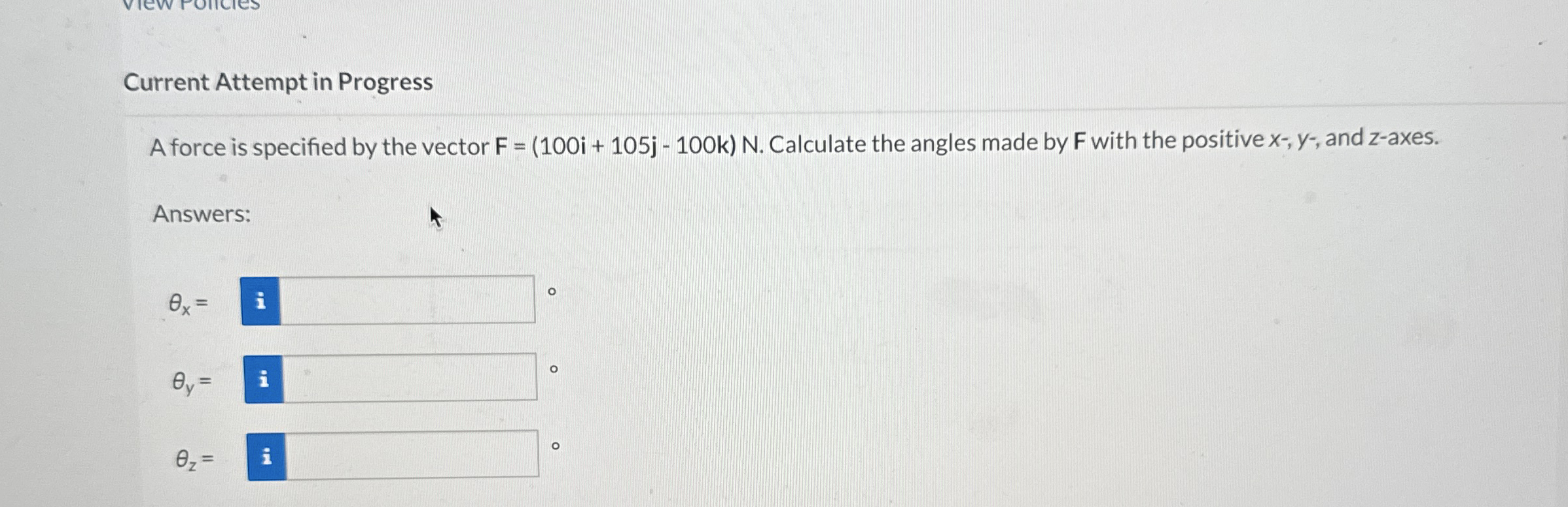 Current Attempt in Progress A force is specified