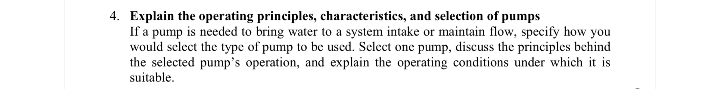 4 . Explain the operating principles,