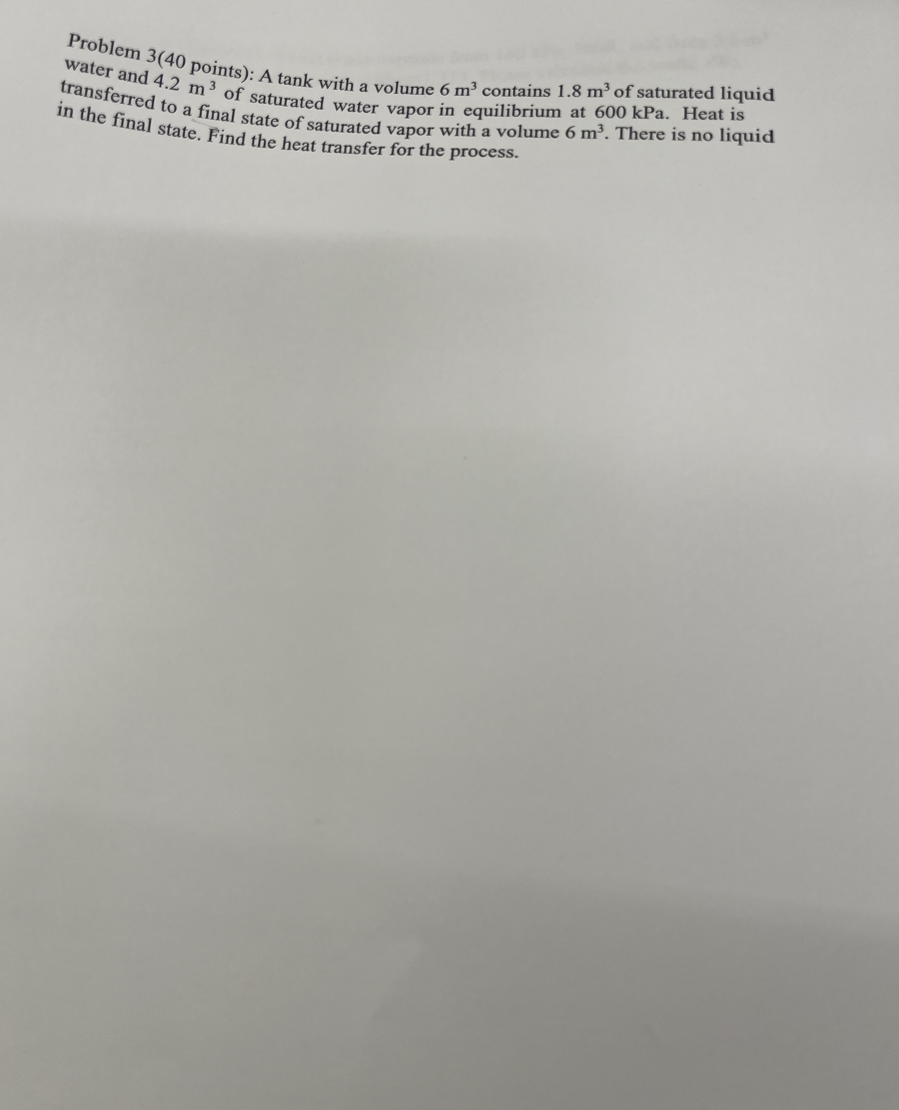 Problem 3 ( 4 0 points ) : A tank with a volume 6