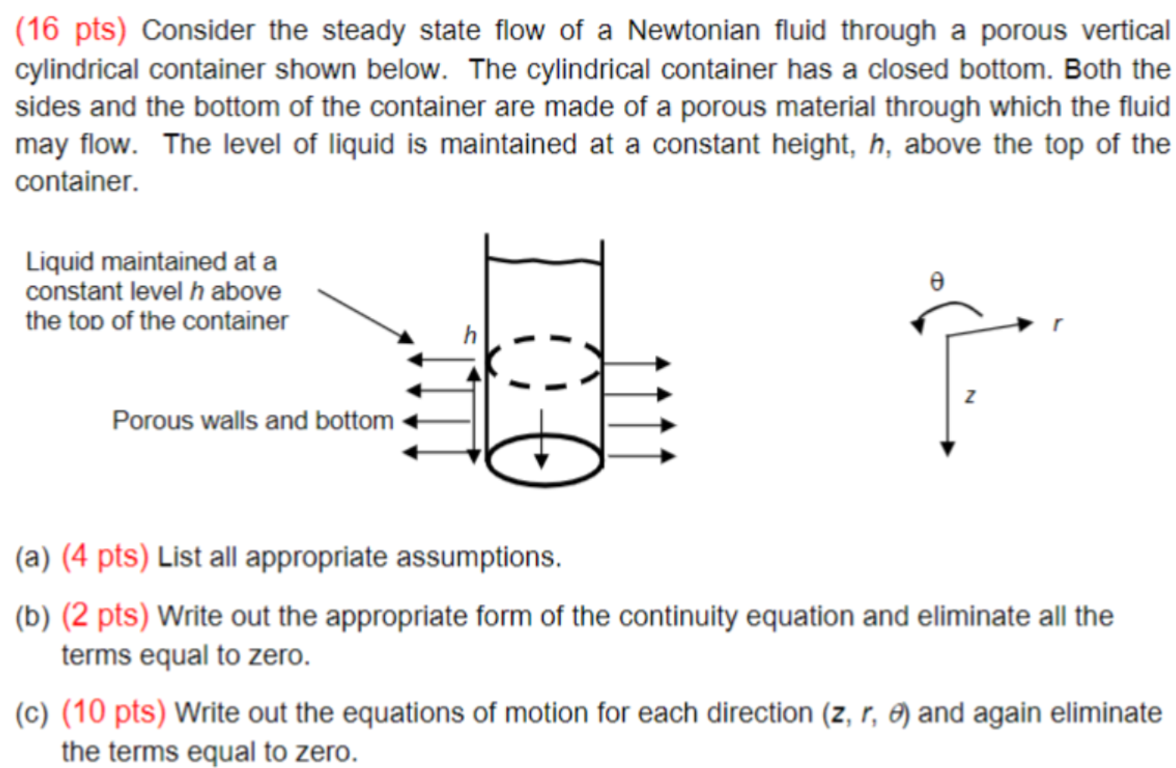 ( 1 6 pts ) Consider the steady state flow of a
