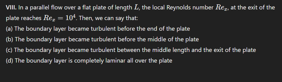 VIII. In a parallel flow over a flat plate of