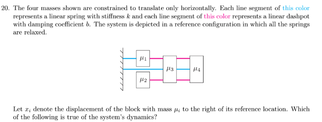The four masses shown are constrained to
