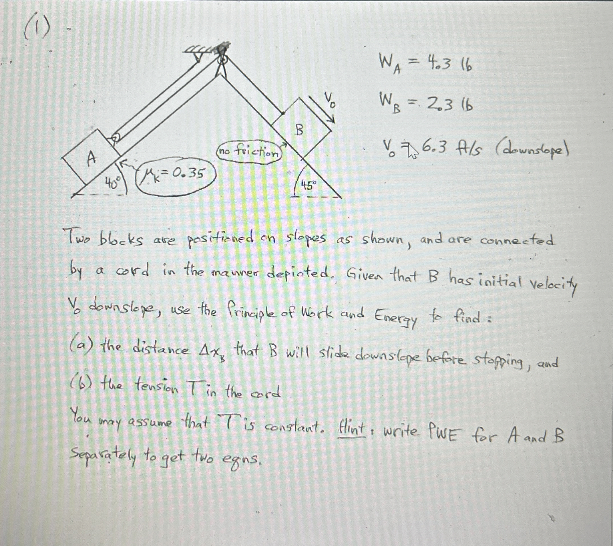 ( 1 ) W A = 4 . 3 l 1 b W B = 2 . 3 l b V 0 = 6 .