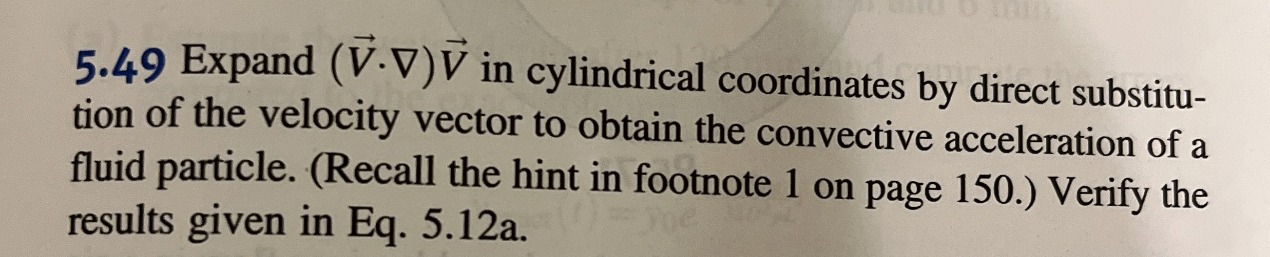 5 . 4 9 Expand ( v e c ( V ) * g r a d ) v e c (