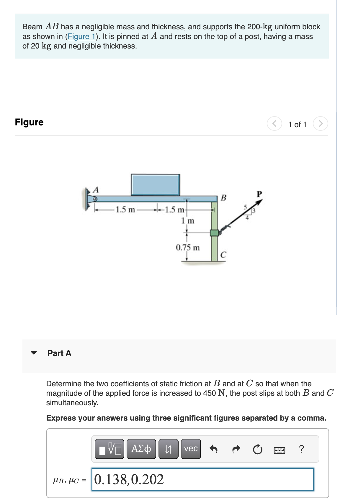 Beam \ ( A B \ ) has a negligible mass and