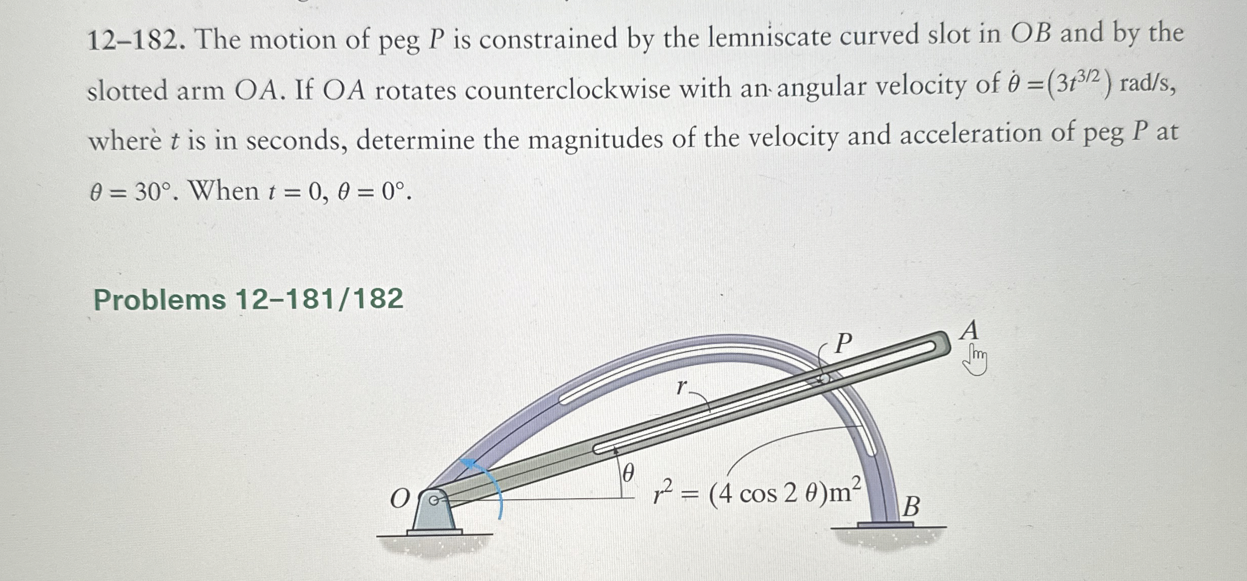 1 2 - 1 8 2 . The motion of peg P is constrained