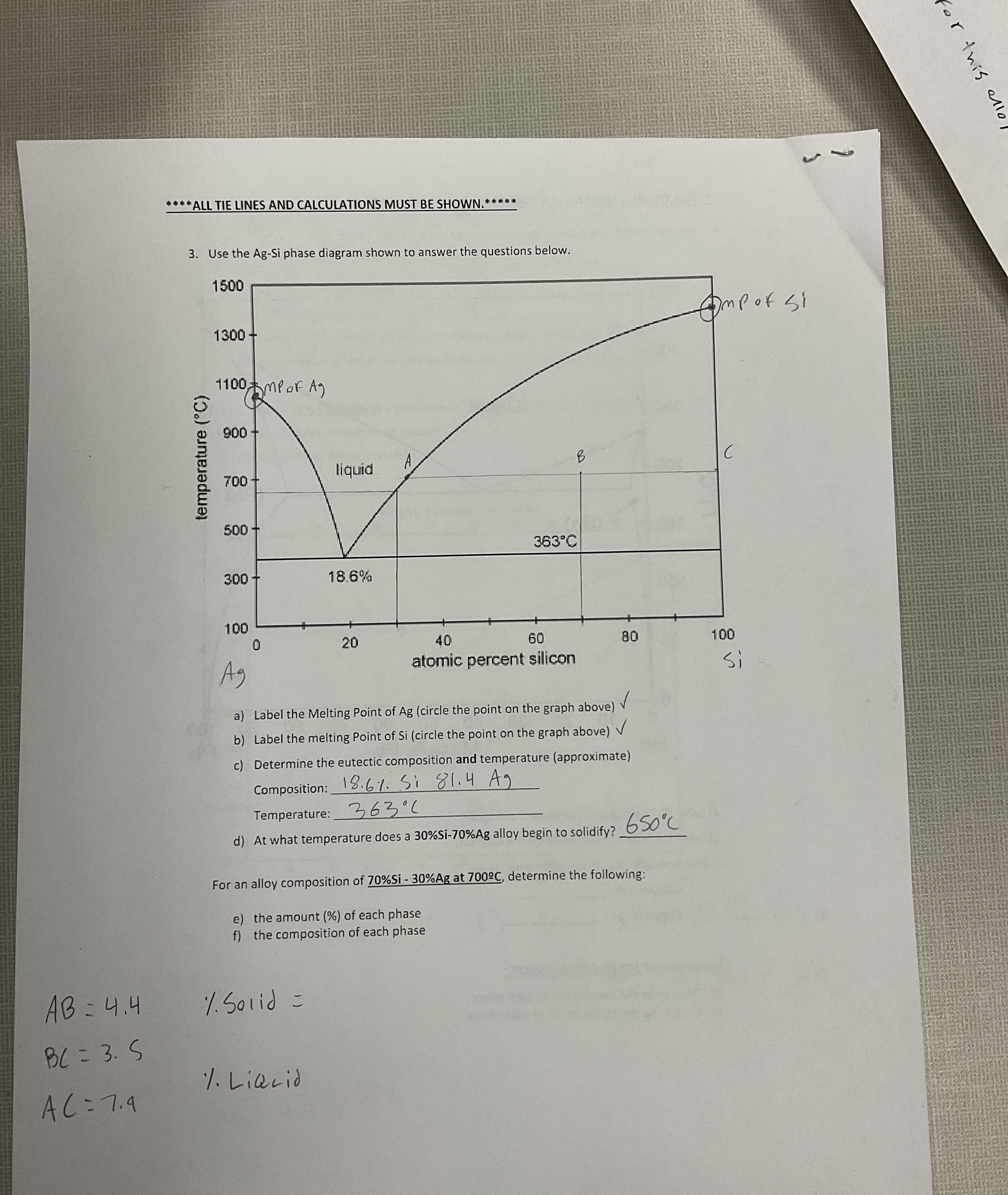 * ALL TIE LINES AND CALCULATIONS MUST BE SHOWN. a