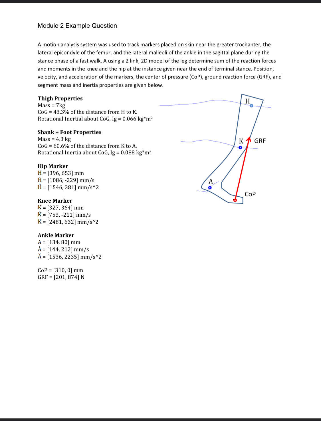 Module 2 Example Question A motion analysis