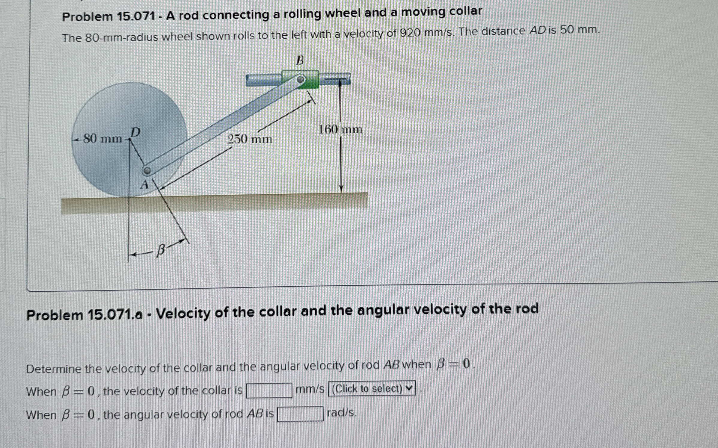 Problem 1 5 . 0 7 1 - A rod connecting a rolling