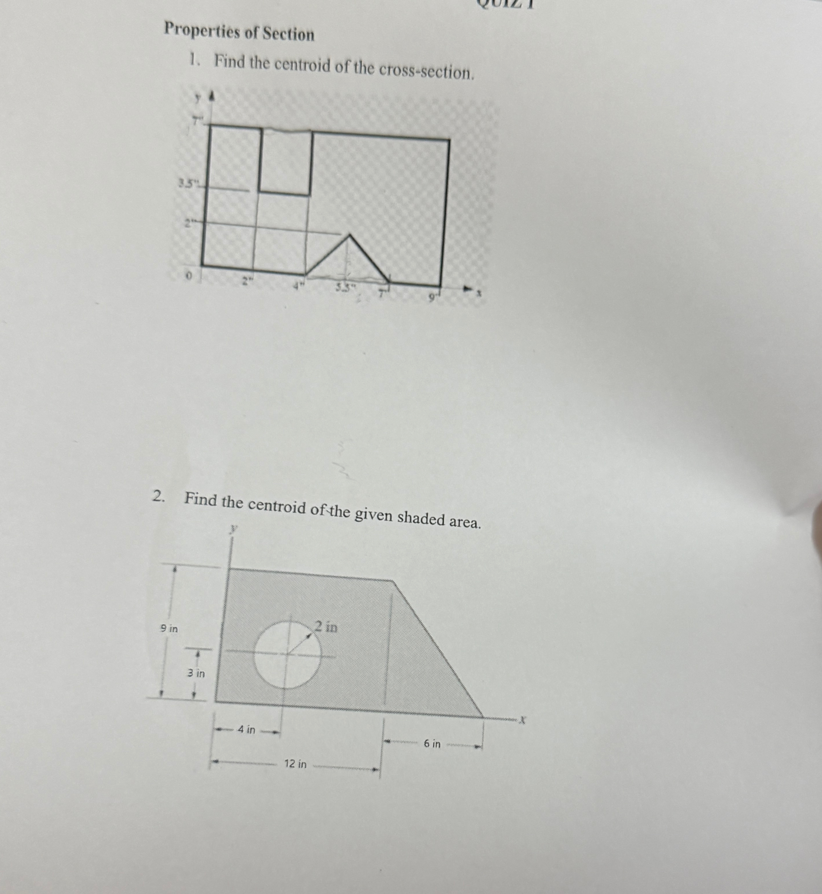 Properties of Section Find the centroid of the