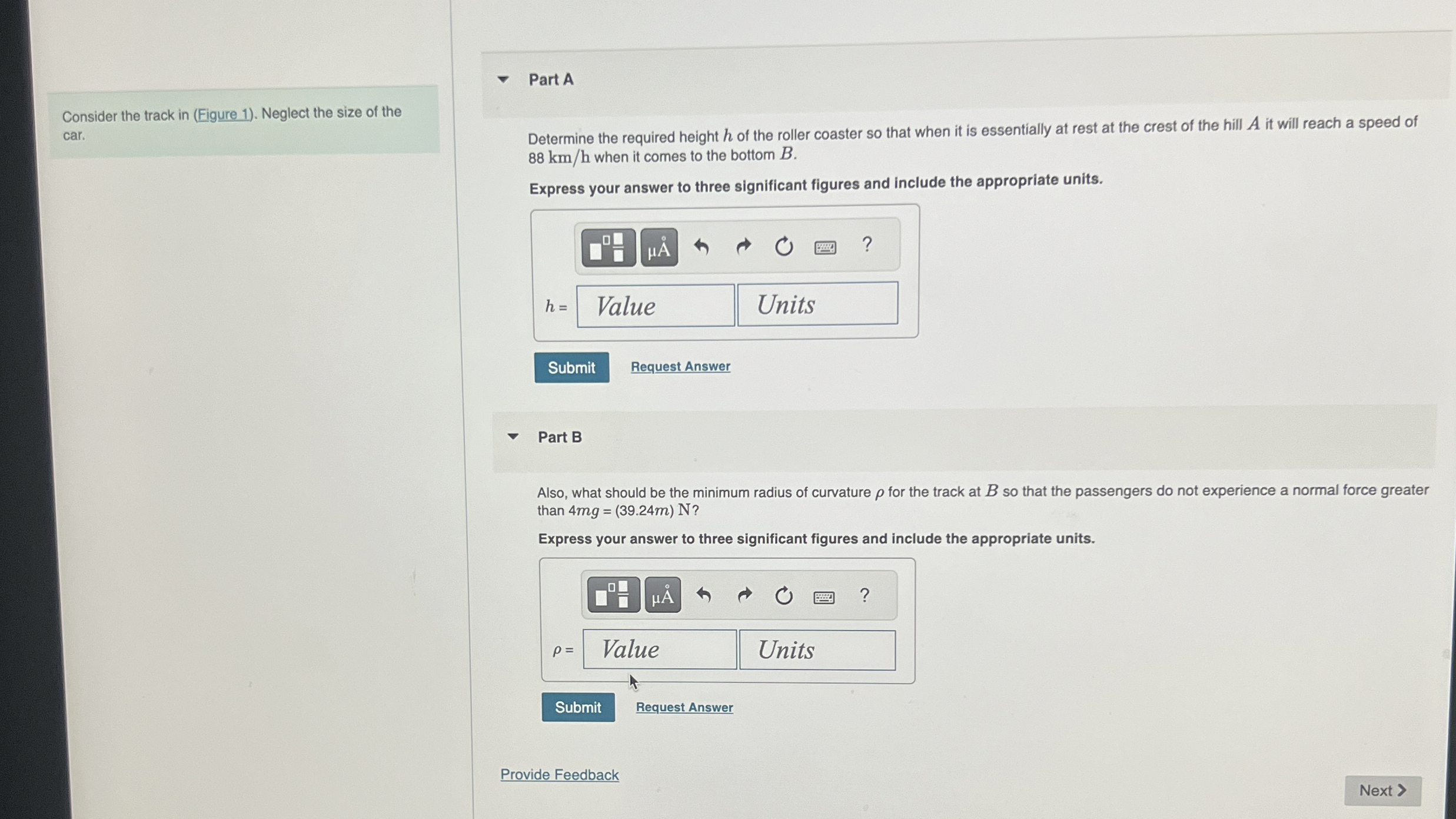 Consider the track in ( Figure 1 ) . Neglect the