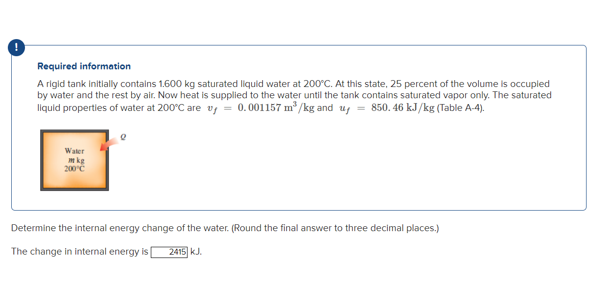 A rigid tank initially contains 1 . 6 0 0 kg