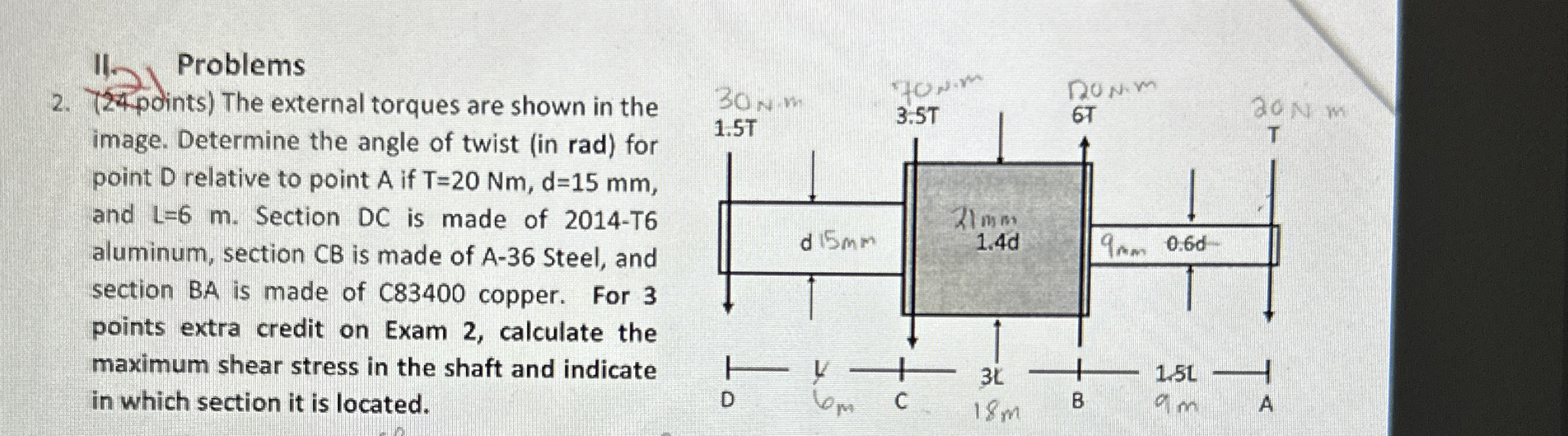 Problems 2 . ( 2 4 points ) The external torques
