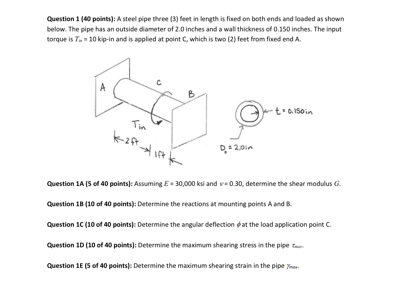 Question 1 ( 4 0 points ) : A steel pipe three (