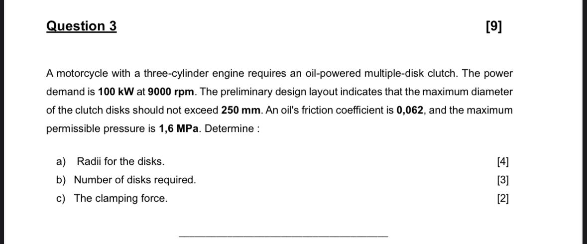 Question 3 [ 9 ] A motorcycle with a three -