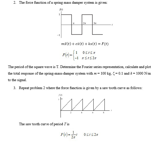 Please need help on the following. Include code