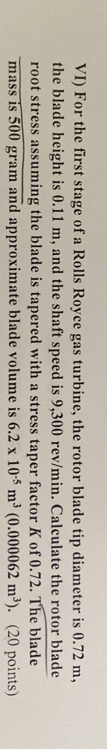 How to solve VI ) For the first stage of a Rolls
