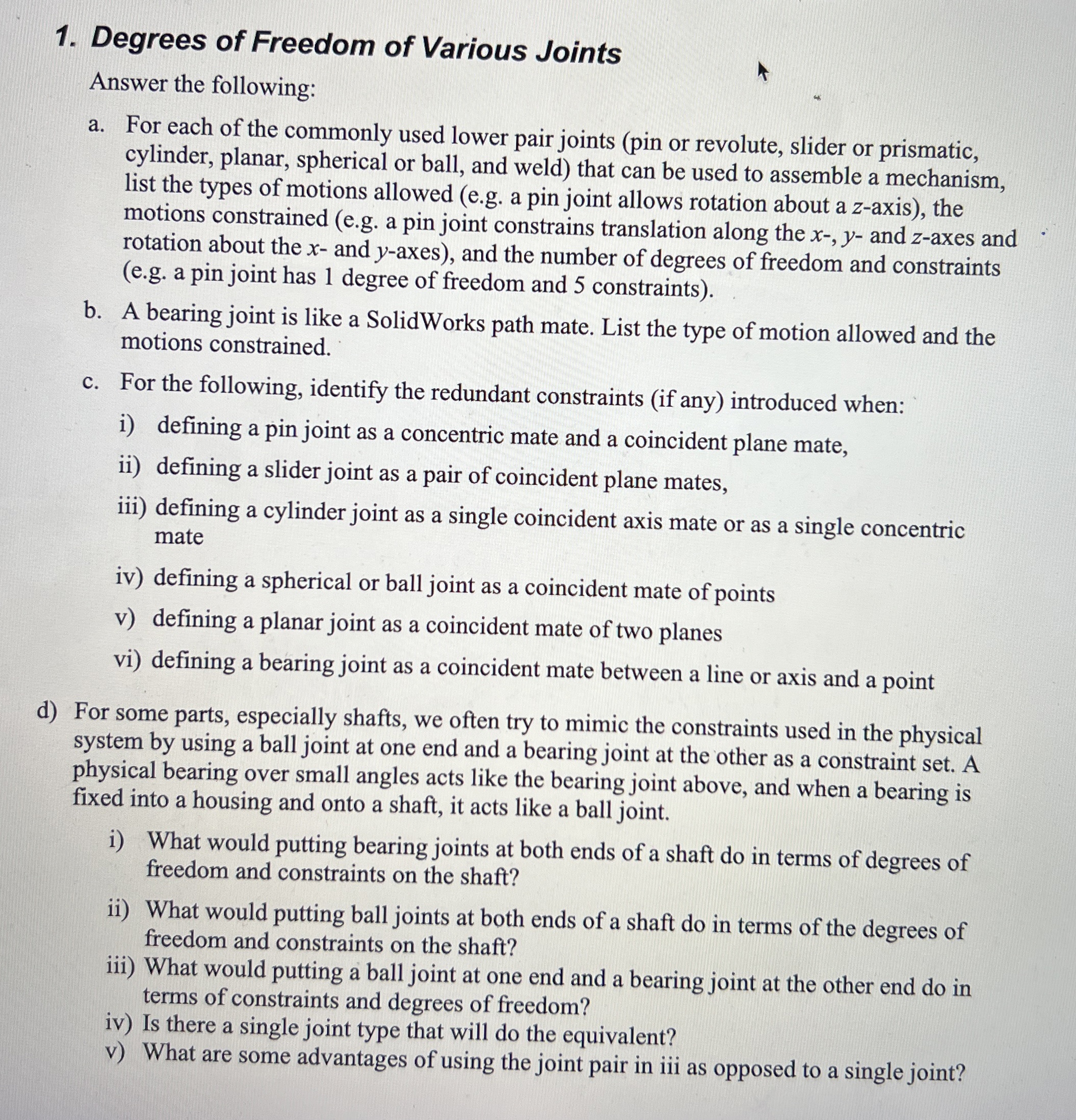 Degrees of Freedom of Various Joints Answer the