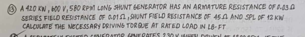 A 4 2 0 K W , 6 0 0 V , 5 8 0 R P M LONG SHUNT