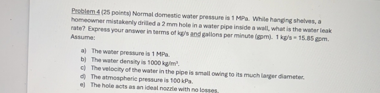 Problem 4 ( 2 5 points ) Normal domestic water