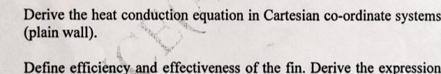 Derive the heat conduction equation in Cartesian