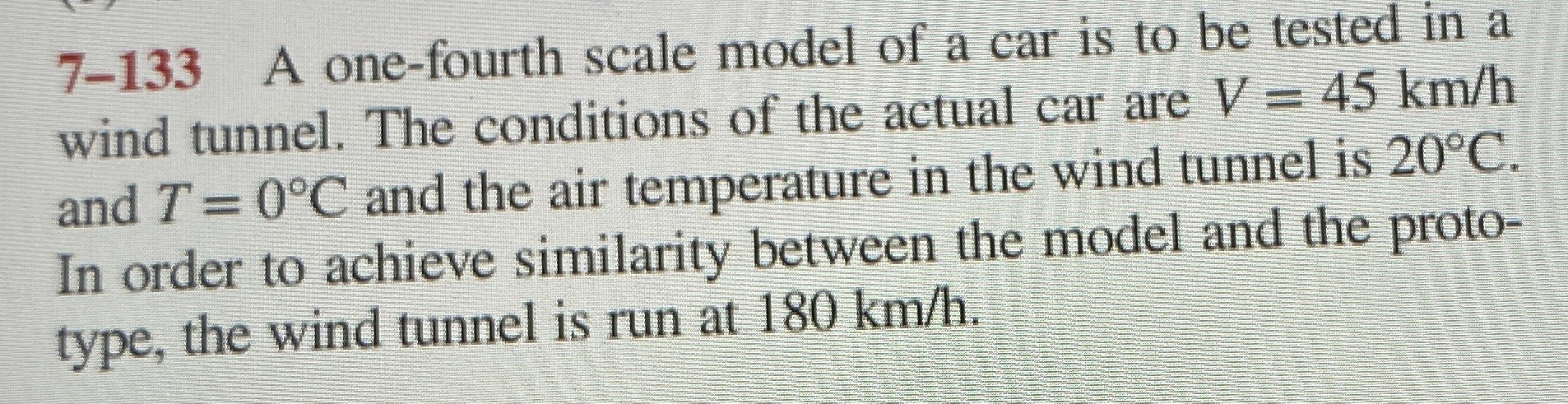 7 - 1 3 3 A one - fourth scale model of a car is