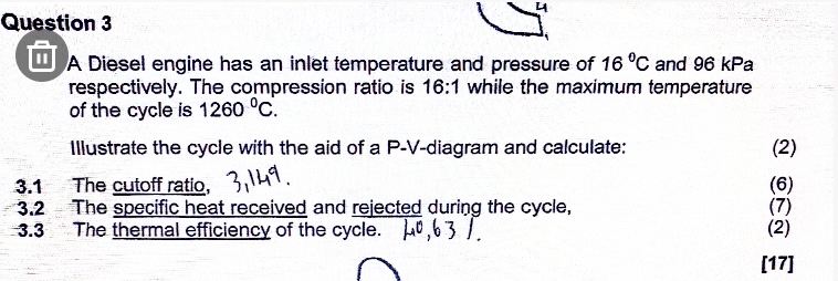 Question 3 II A Diesel engine has an inlet