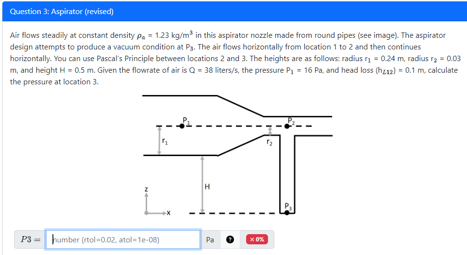Question 3 : Aspirator ( revised ) Air flows