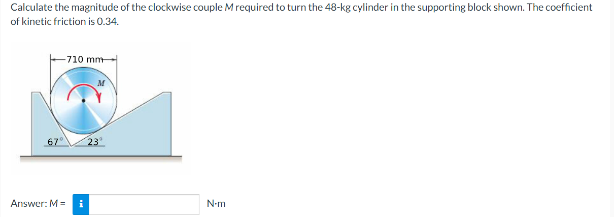 Calculate the magnitude of the clockwise couple M