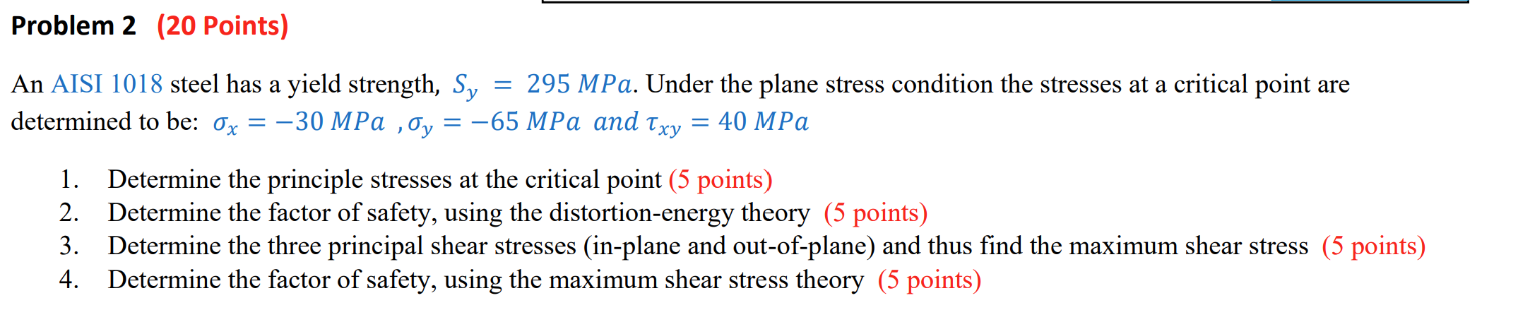 Problem 2 ( 2 0 Points ) An AISI 1 0 1 8 steel