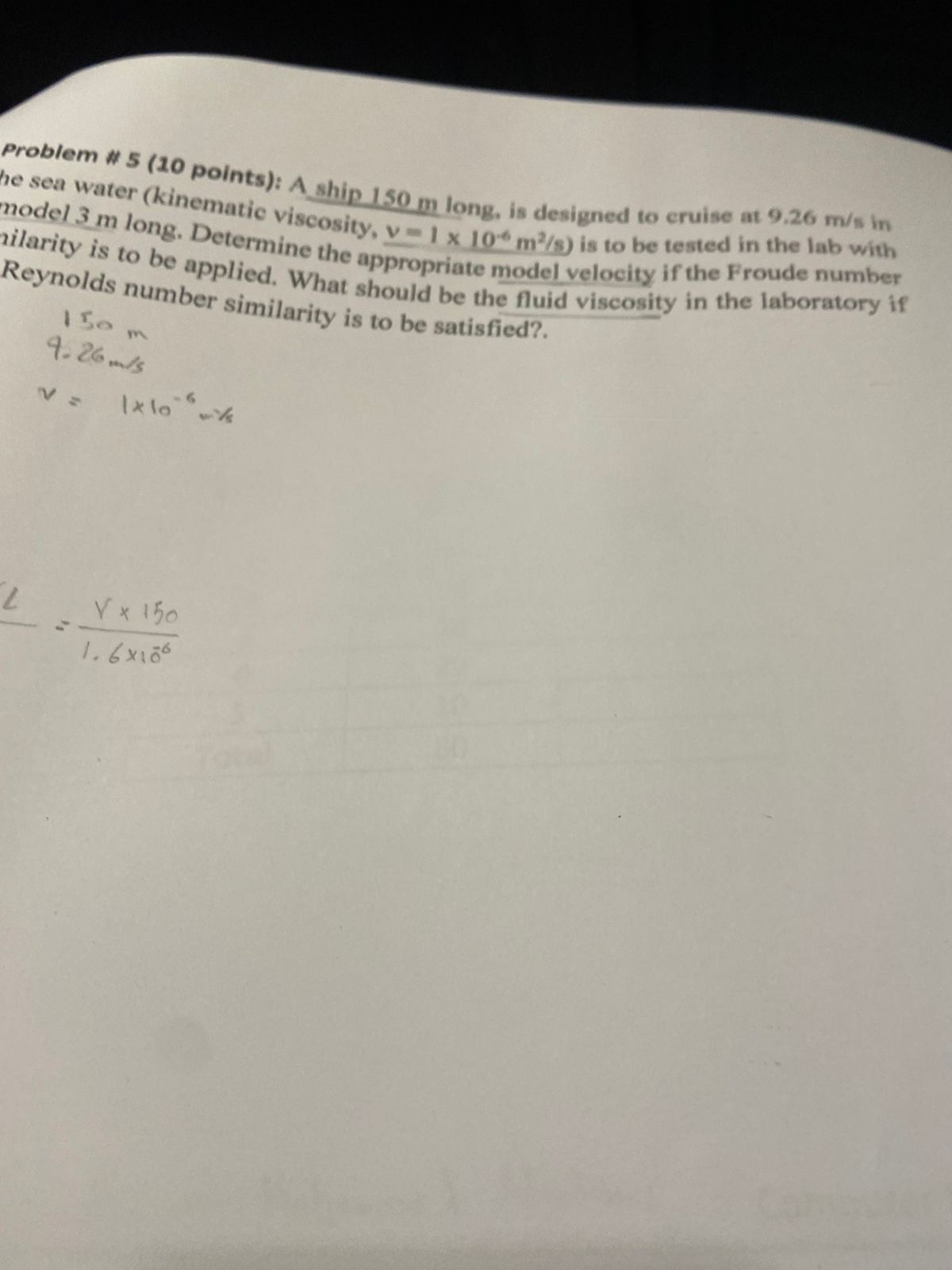 Problem # 5 ( 1 0 points ) : A ship 1 5 0 m long,