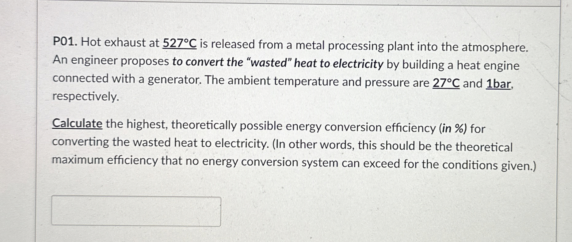 P 0 1 . Hot exhaust at 5 2 7 C ? is released from