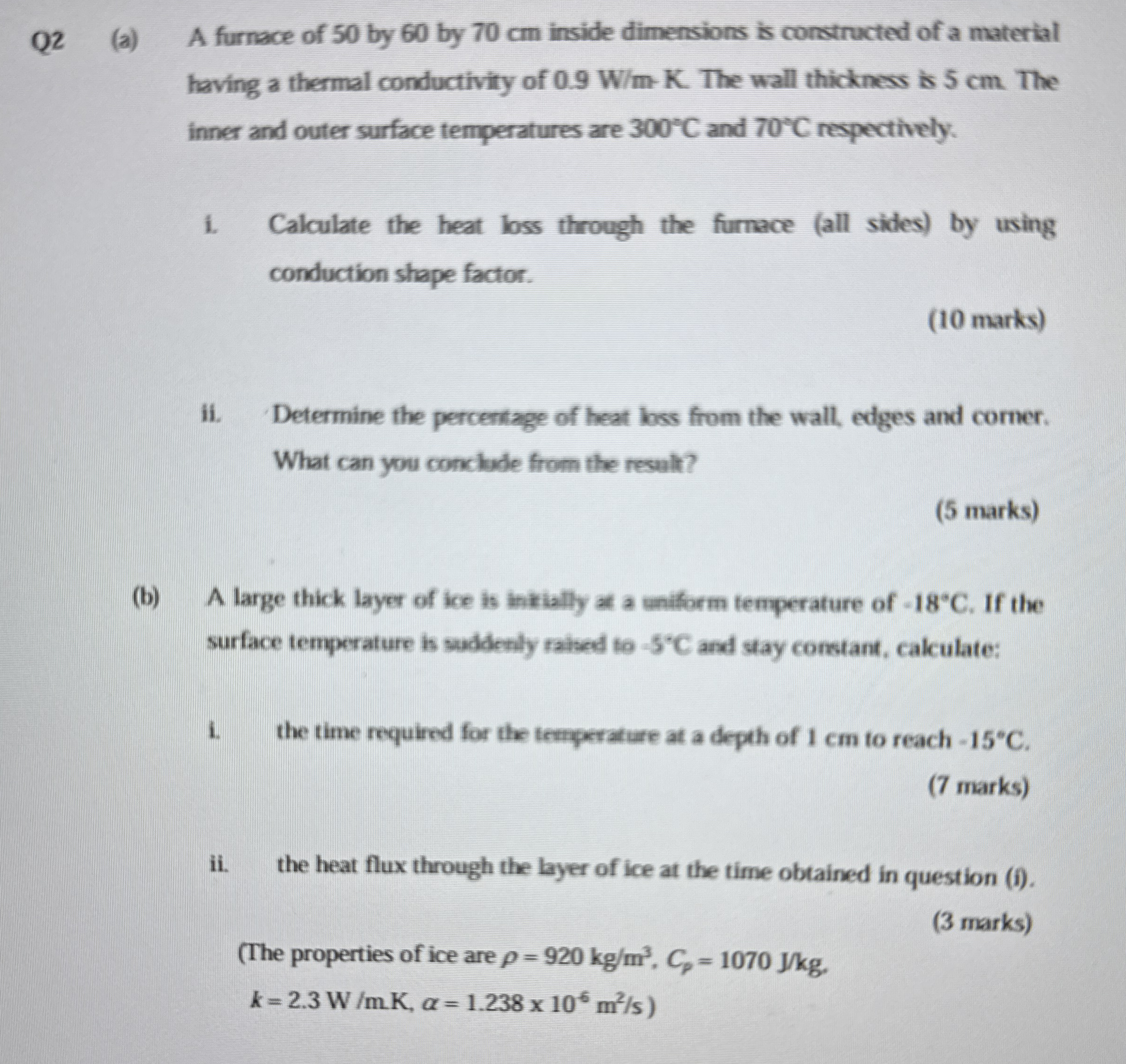 Q 2 ( a ) A furnace of 5 0 by 6 0 by 7 0 cm