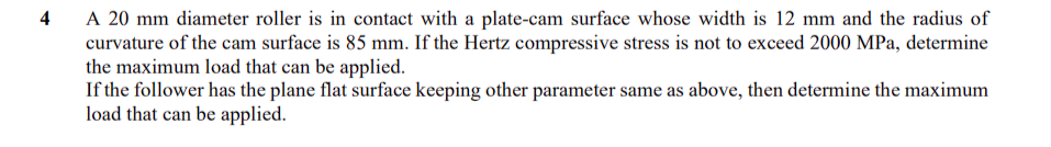4 A 2 0 mm diameter roller is in contact with a