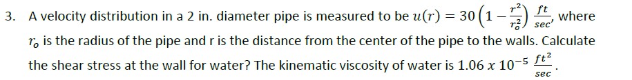 A velocity distribution in a 2 in . diameter pipe