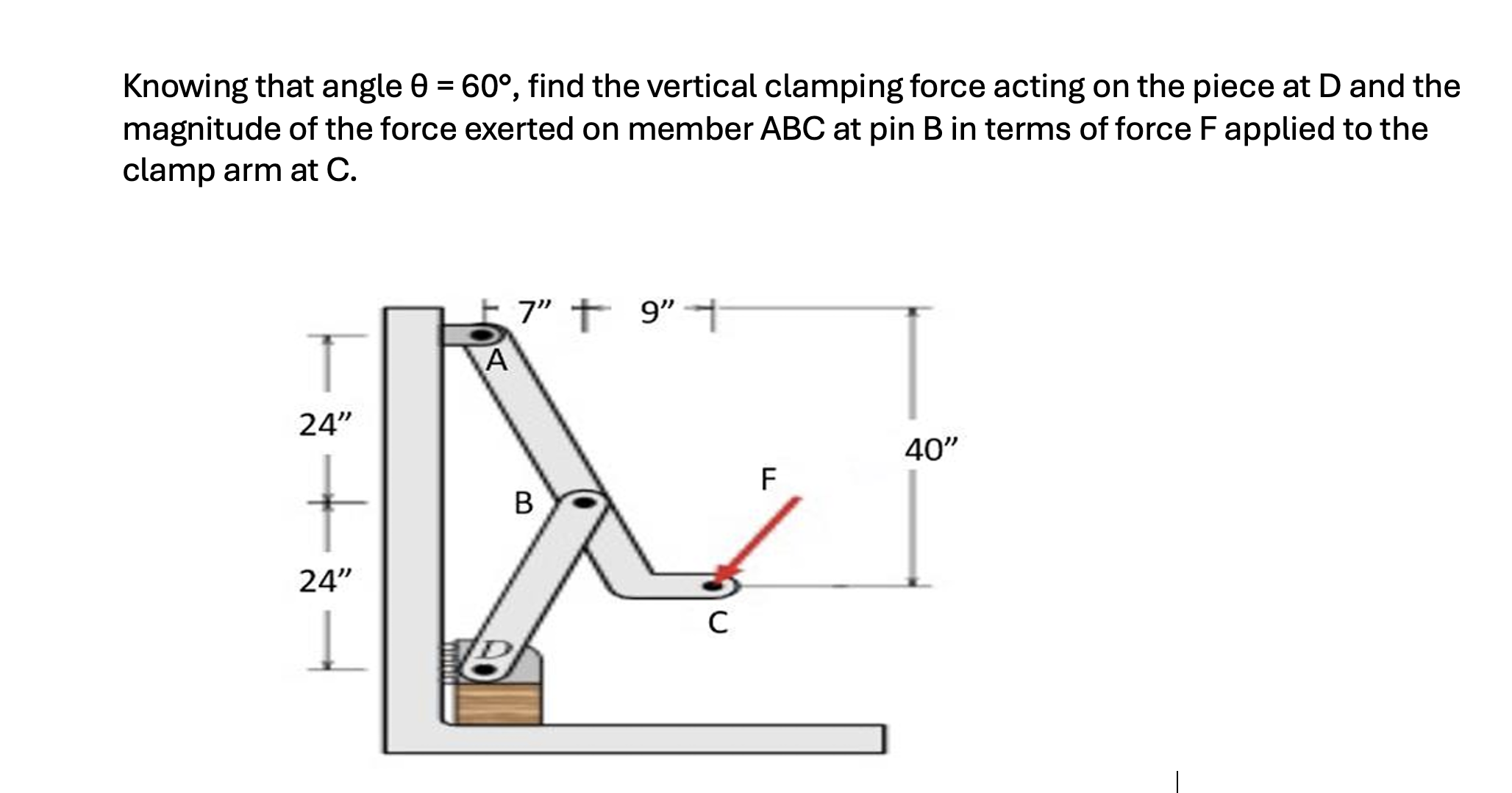 Knowing that angle = 6 0 , find the vertical