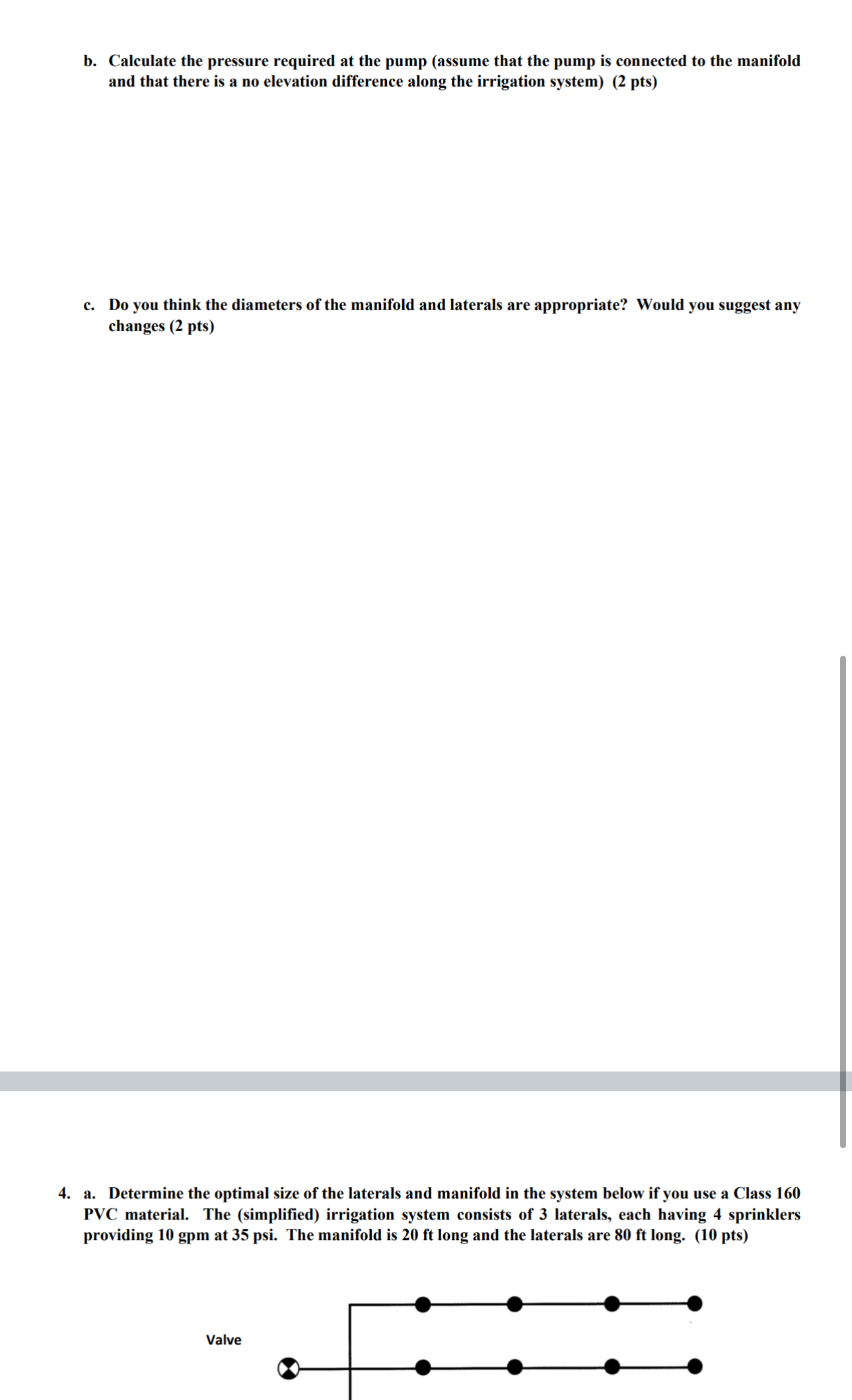b . Calculate the pressure required at the pump (