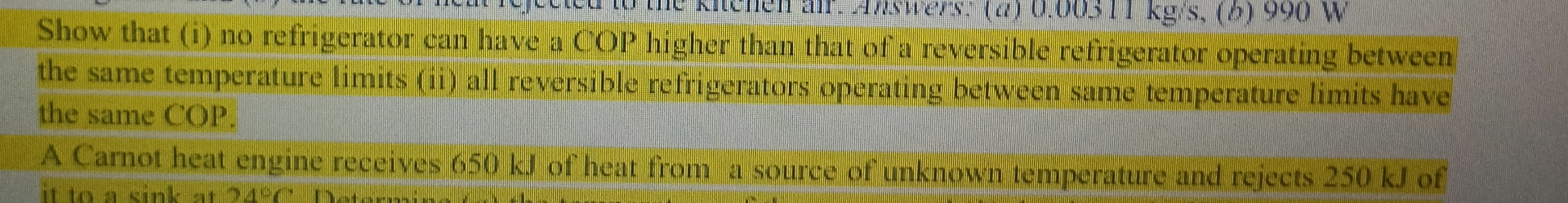 Show that ( i ) no refrigerator can have a COP