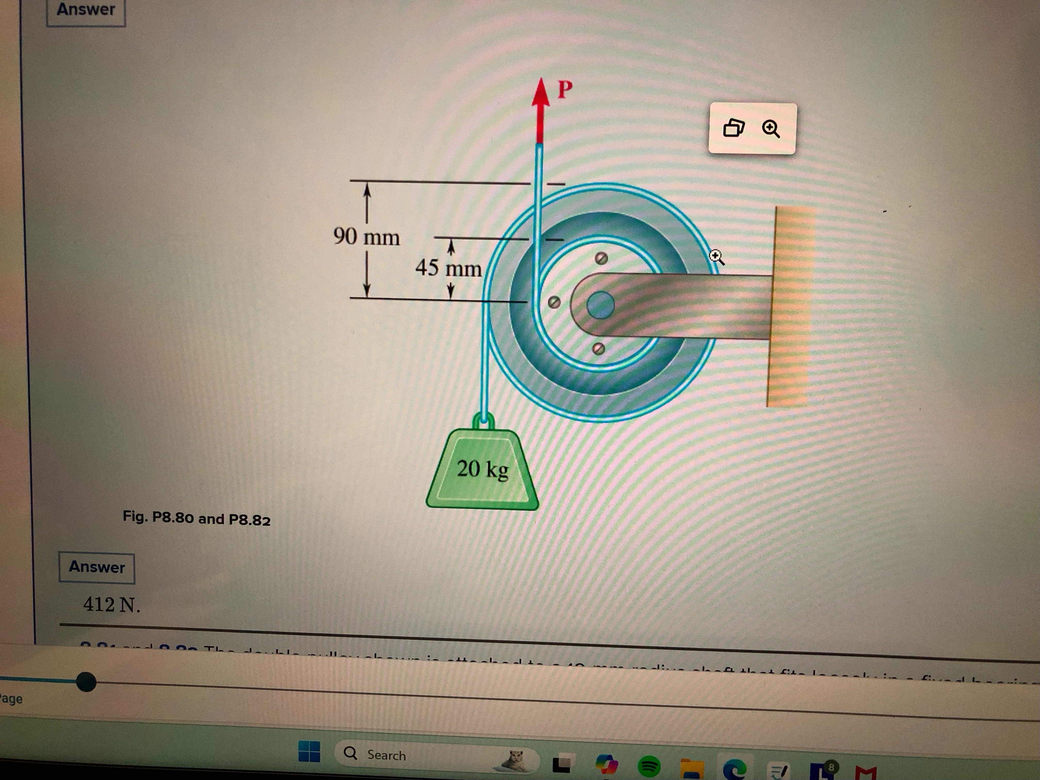 Fig. P 8 . 8 0 and P 8 . 8 2 Answer 4 1 2 N .
