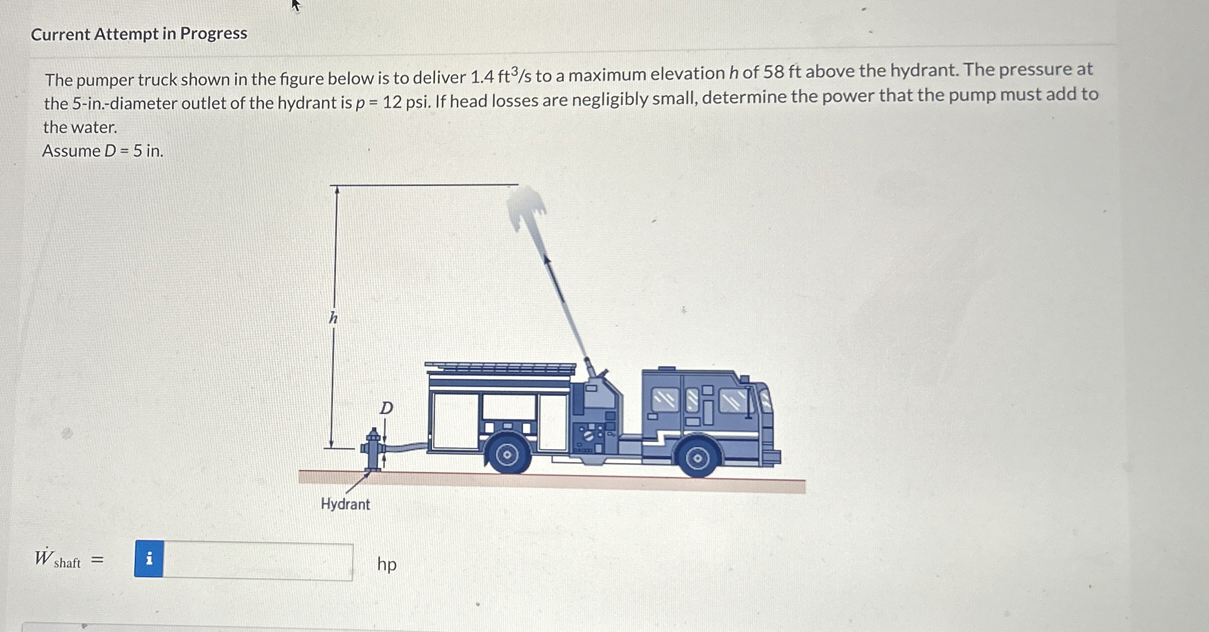 Current Attempt in Progress The pumper truck