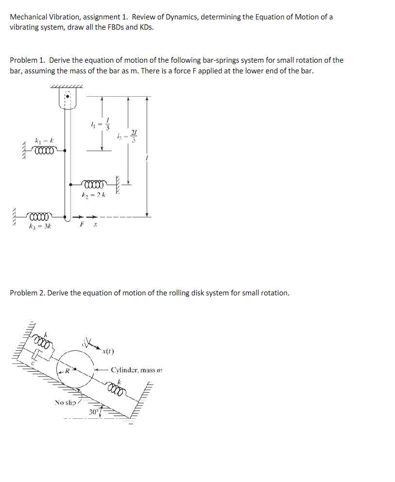 ( both question ) Mechanical Vibration,