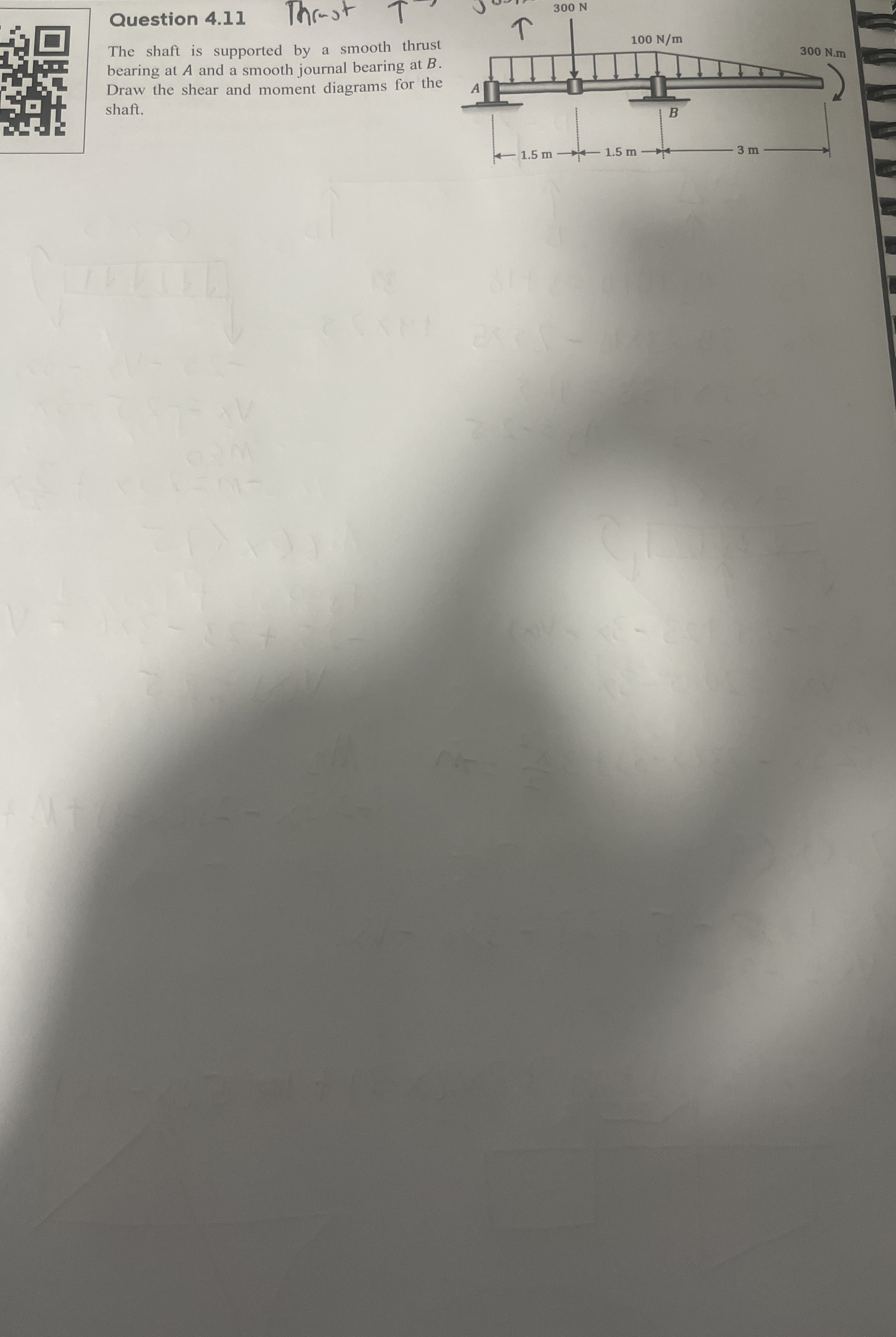 Question 4 . 1 1 Throst The shaft is supported by