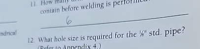 contain before welding is performe q , 1 2 . What