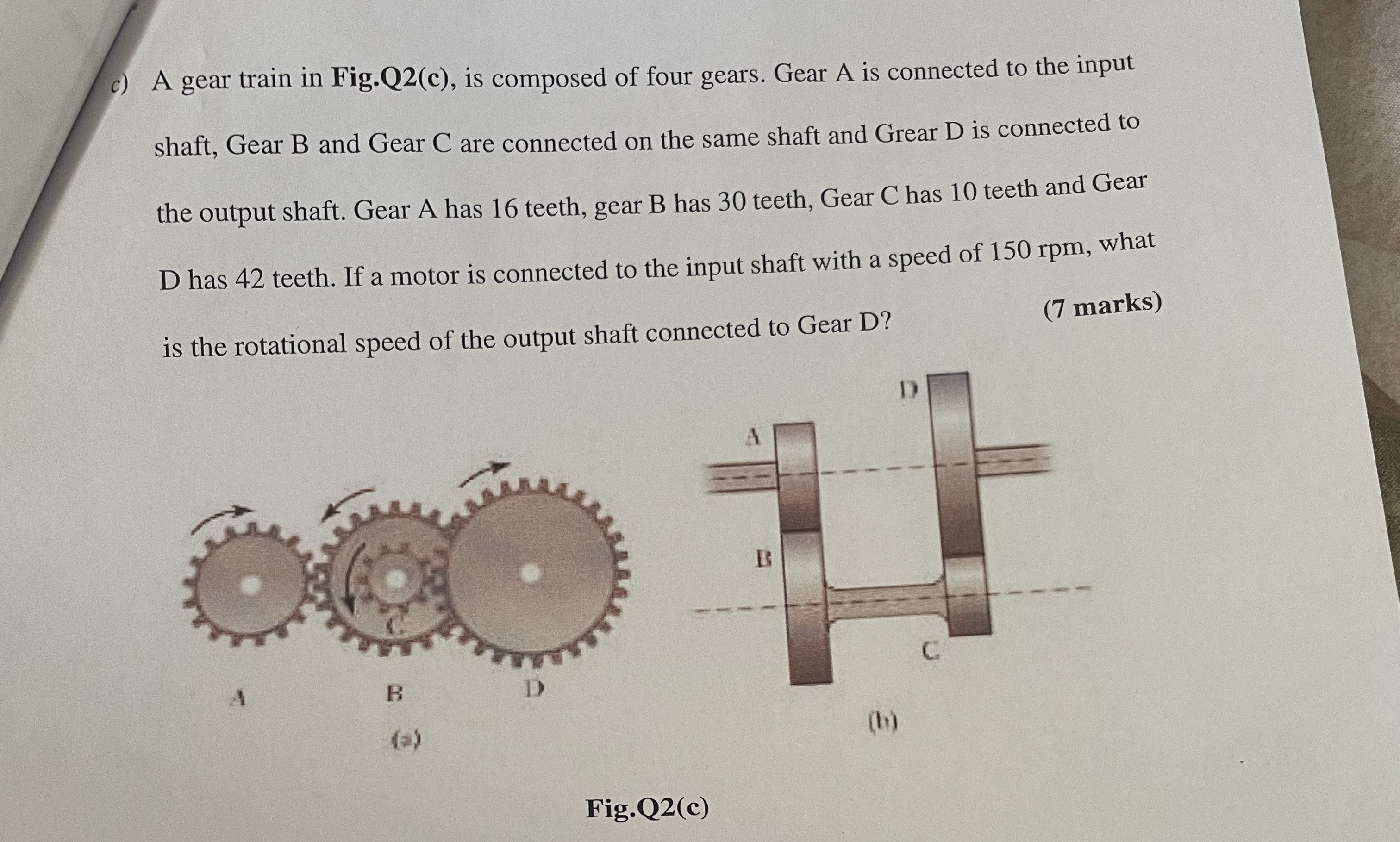 c ) A gear train in Fig.Q 2 ( c ) , is composed