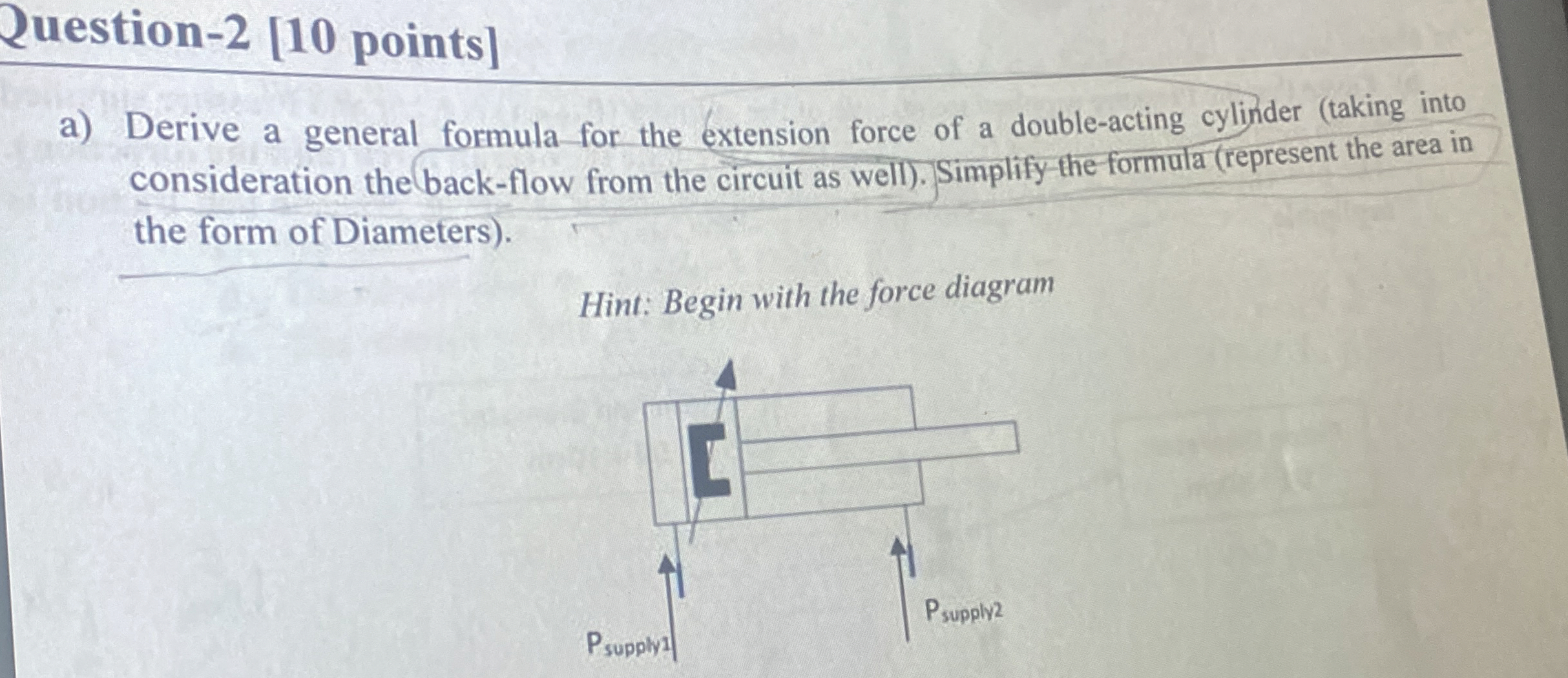 Question - 2 [ 1 0 points ] a ) Derive a general