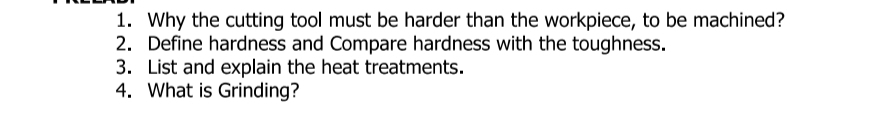 Why the cutting tool must be harder than the